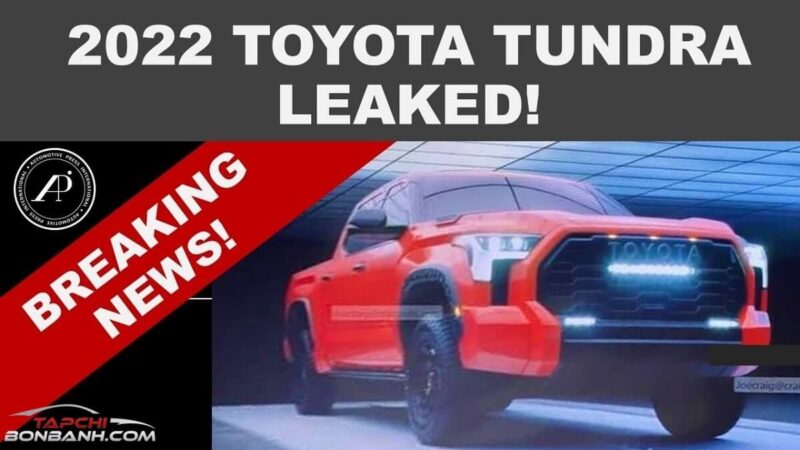 Toyota Tundra 2022 lộ nguyên hình trước ngày ra mắt, khẳng định nhấn chìm Ford F-150